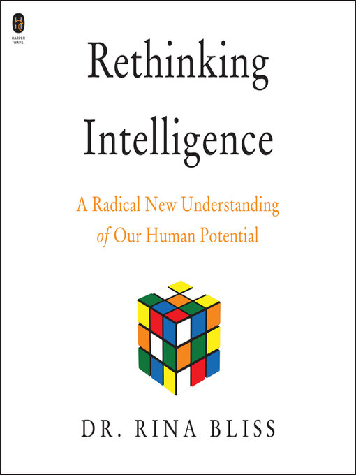 Title details for Rethinking Intelligence by Rina Bliss - Available